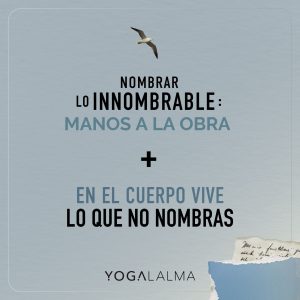 2 TALLERES BOGOTÁ: LO INNOMBRABLE + YOGA Y MEDITACIÓN - (Nov 18 y 19)
